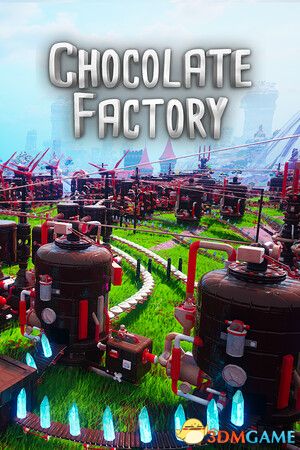 《巧克力工厂（Chocolate Factory）》官方中文 TENOKE镜像版[CN/EN/JP]-1.jpg