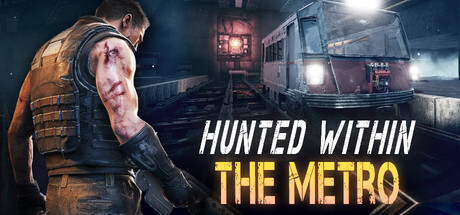 Hunted Within The Metro 地铁系列最新作 gofile网盘 首发-1.jpg